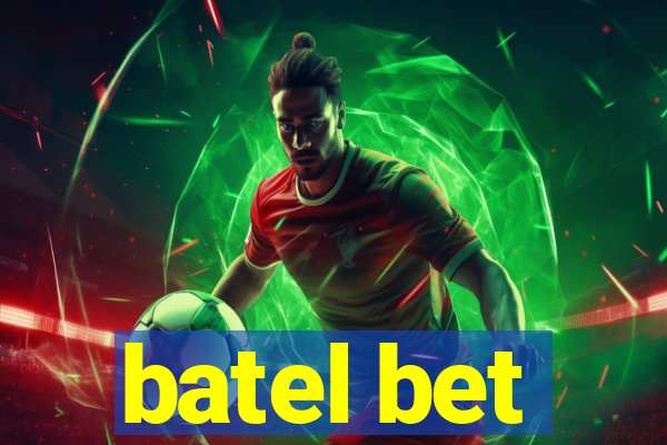 batel bet